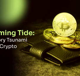 The Coming Tide: A Regulatory Tsunami Sweeping Crypto