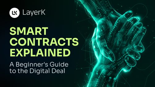 Smart Contracts Explained