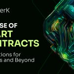 Smart Contracts Implications